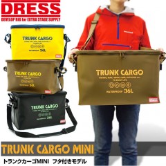 DRESS　TRUNK CARGO MINI