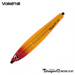 Valleyhill　DoragonQ  metal flat  90g